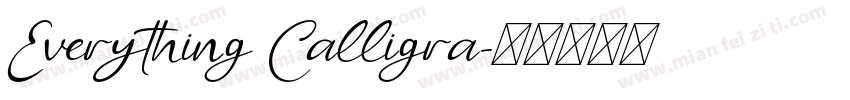 Everything Calligra字体转换